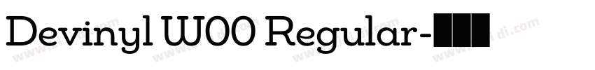 Devinyl W00 Regular字体转换